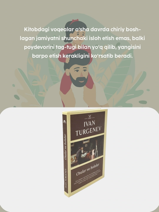 Оталар ва болалар романи, Иван Тургенев китоби
