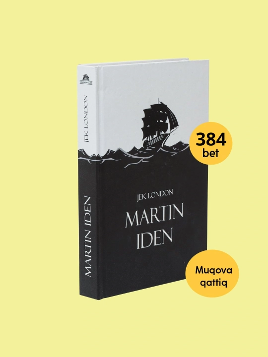 Жек Лондон: Мартин Иден, Китоб, Роман, Жахон адабиёти, Классика, Машхур роман - 
