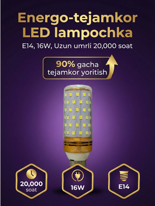 Energiya tejamkor LED lampochka E14, 16W — Uzun umrli (20,000 soat)