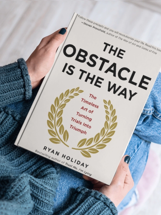 The obstacle is the way, Ryan Holiday - 