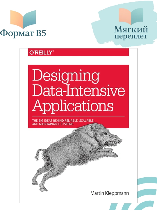 Designing Data-Intensive Applications, Martin Kleppmann - 