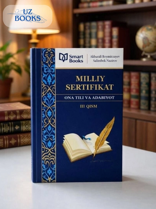 Ona tili va adabiyot milliy sertifikat (3-qism) Akbarali Boymirzayev - 