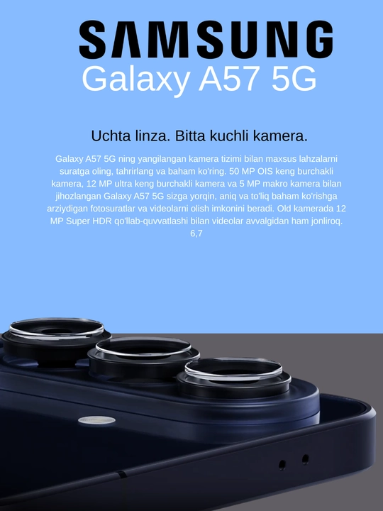Смартфон Samsung Galaxy A57 5G, три объектива. Одна мощная камера. 6,9 мм