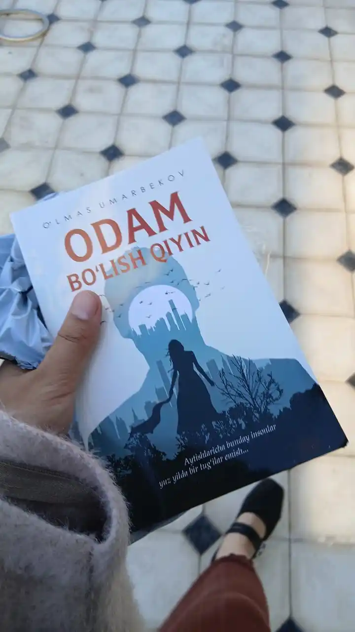 Kitob, Odam bo‘lish qiyin