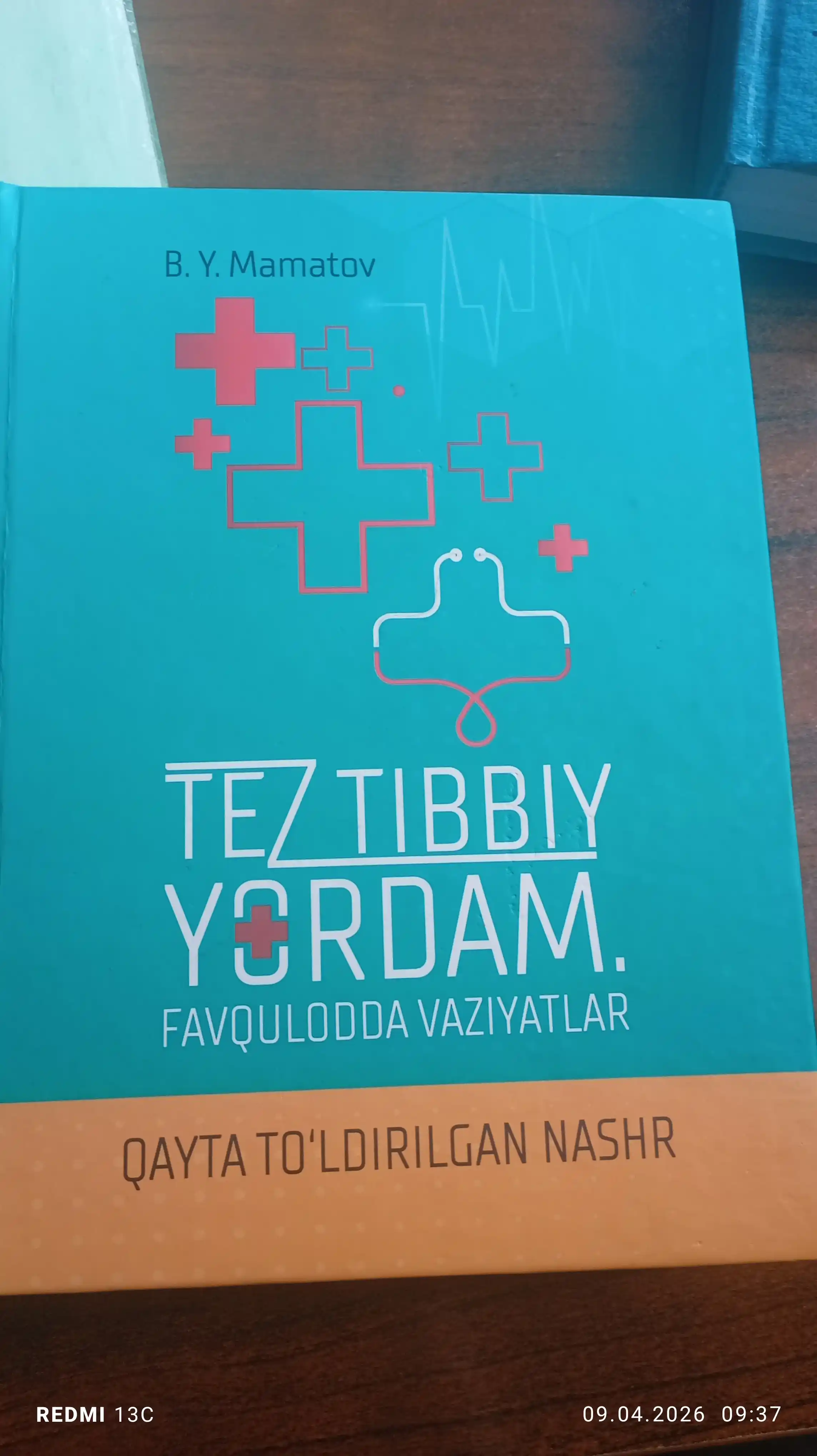 TEZ TIBBIY YORDAM. FAVQULODDA VAZIYATLAR — B. Y. Mamatov