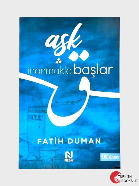 “Aşk” seriyasi — Fatih Duman. Turk tilida