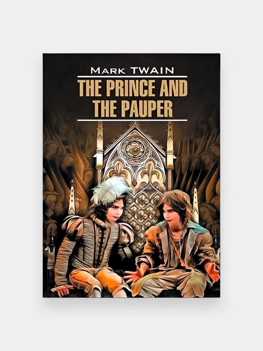Mark Twain: The Prince and the pauper - 
