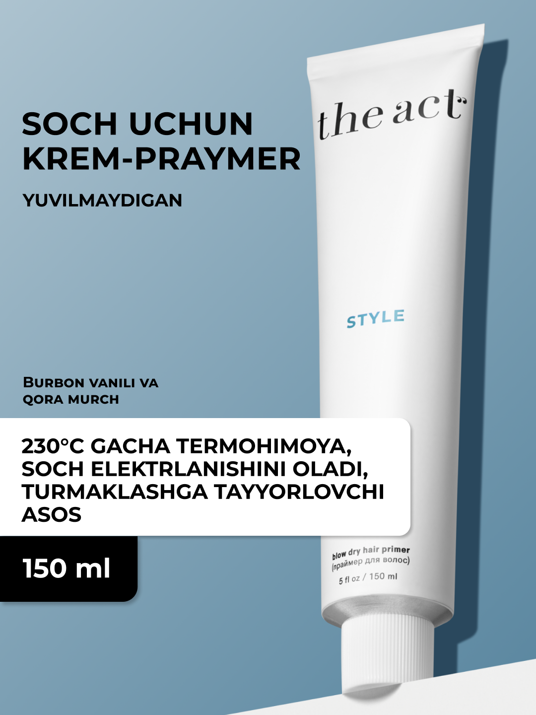 The Act soch uchun termohimoya, styling uchun krem-praymer