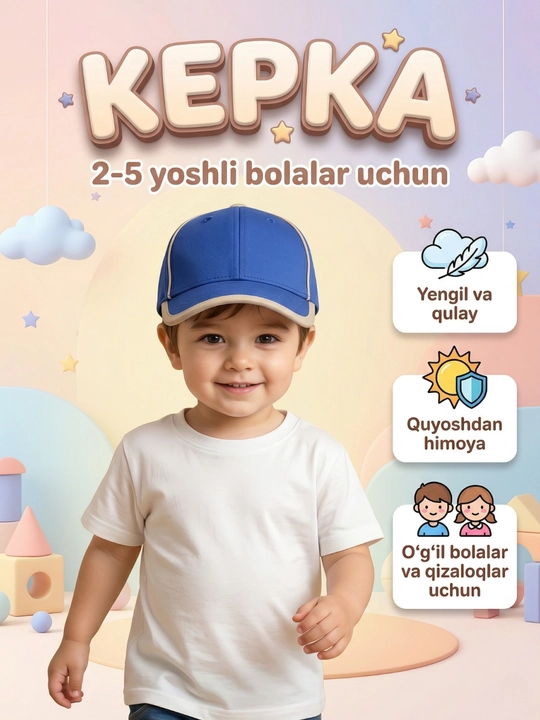 Bolalar kepkasi 2–5 yosh uchun, yengil va qulay, o‘g‘il-qizlar uchun - 