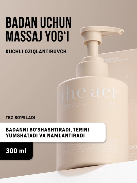 The Act tana uchun massaj moyi, oziqlantiruvchi, namlantiruvchi, parfyumeriyali, 300 ml