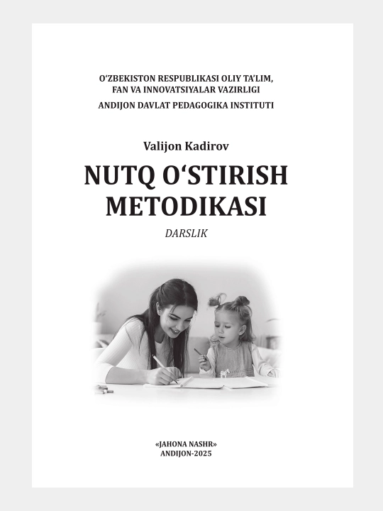 NUTQ O‘STIRISH METODIKASI —  Valijon Kadirov