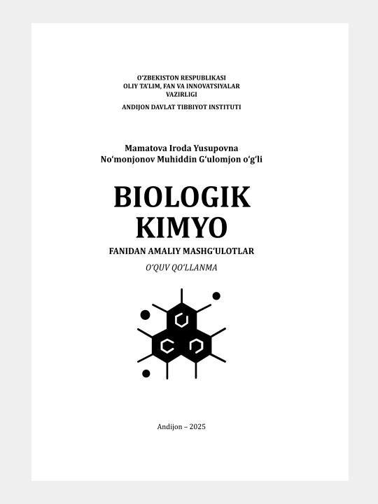 БИОЛОГИЧЕСКАЯ ХИМИЯ — И.Й. Маматова М.Г. Нумонжонов