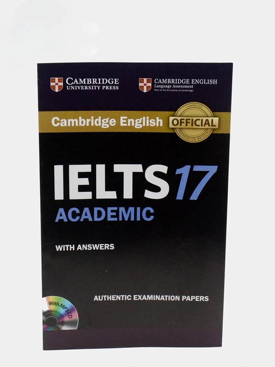 Kitob Cambridge IELTS Academic 1,2,3,4,5,6,7, 8, 9, 10, 11, 12, 13, 14, 15, 16, 17, 18, 19 - 