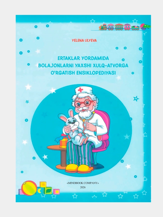 Bolalarni xulq-atvori va xarakterini yaxshilash uchun ertaklar