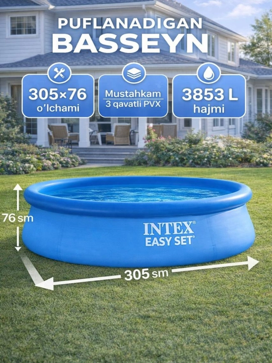 Puflanadigan basseyn Intex Easy set 305x76 o'lchamli, 3853 litr hajmli, puflanadigan hovuz - 