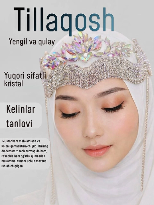Tilaqosh — kelinlar uchun to'y diademasi  - 