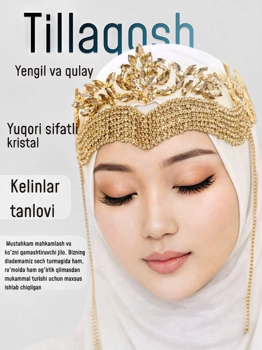 Tilaqosh — kelinlar uchun to'y diademasi  - 
