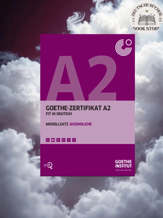Goethe Zertifikat A2 Fit in Deutsch – Подготовка для подростков без CD - 