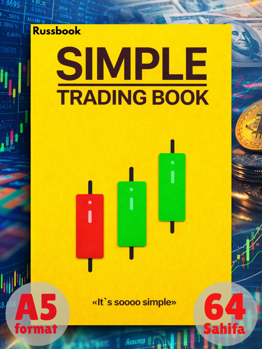 Oddiy savdo kitobi The Official Simple Trading Book, Treyding kitobi ozbekcha ruscha - 