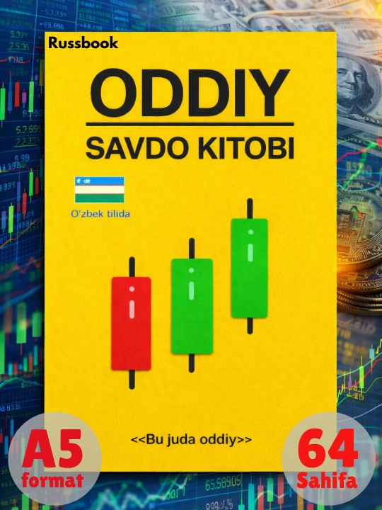 Oddiy savdo kitobi The Official Simple Trading Book, Treyding kitobi ozbekcha ruscha - 