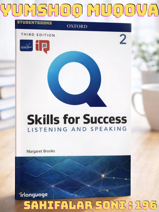 Q: Skills for Success (Listening and Speaking) turkumining 3-nashri (Third Edition) - 