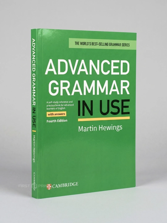 Advanced Grammar In Use Third and Fourth edition, Martin Hewings, Грамматика английского