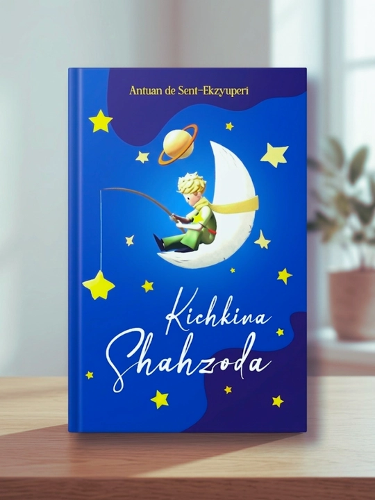 Kichkina Shahzoda, Antuan de Sent-Ekzyuperi, yumshoq muqova - 