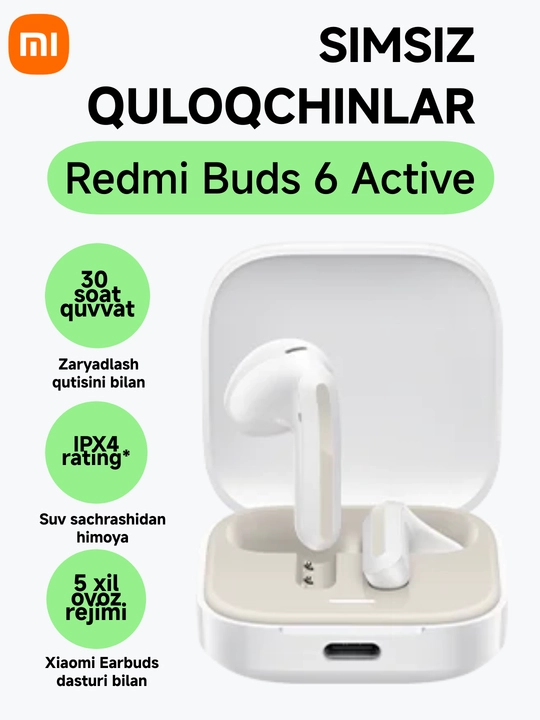 Redmi Buds 6 Active android va iOS uchun simsiz quloqchinlar 30 soatgacha quvvat - 