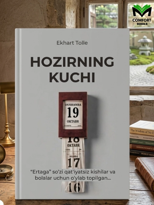 Hozirning kuchi - Ekhart Tolle - 