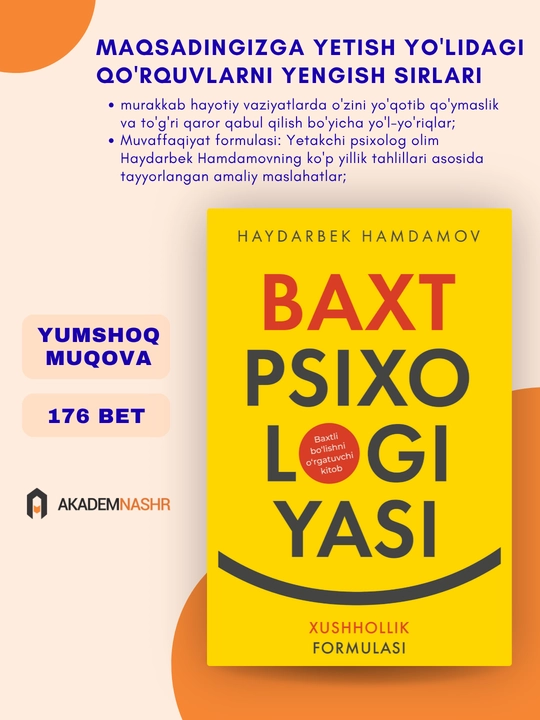 Бахт психологияси Бахт ва хушҳолликка етишиш, Ҳайдарбек Ҳамдам Академнашр - 