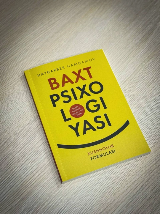 Бахт психологияси Бахт ва хушҳолликка етишиш, Ҳайдарбек Ҳамдам Академнашр
