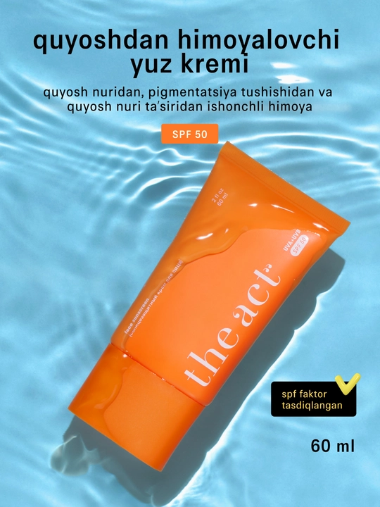 The Act SPF50 quyoshdan himoya kremi, SPF30 losyonlar va SPF15 shimmerli moy, SPF krem