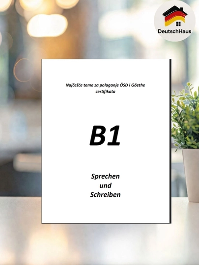 B1 Nemis tili – ÖSD va Goethe uchun Speaking & Writing (CDsiz) - 