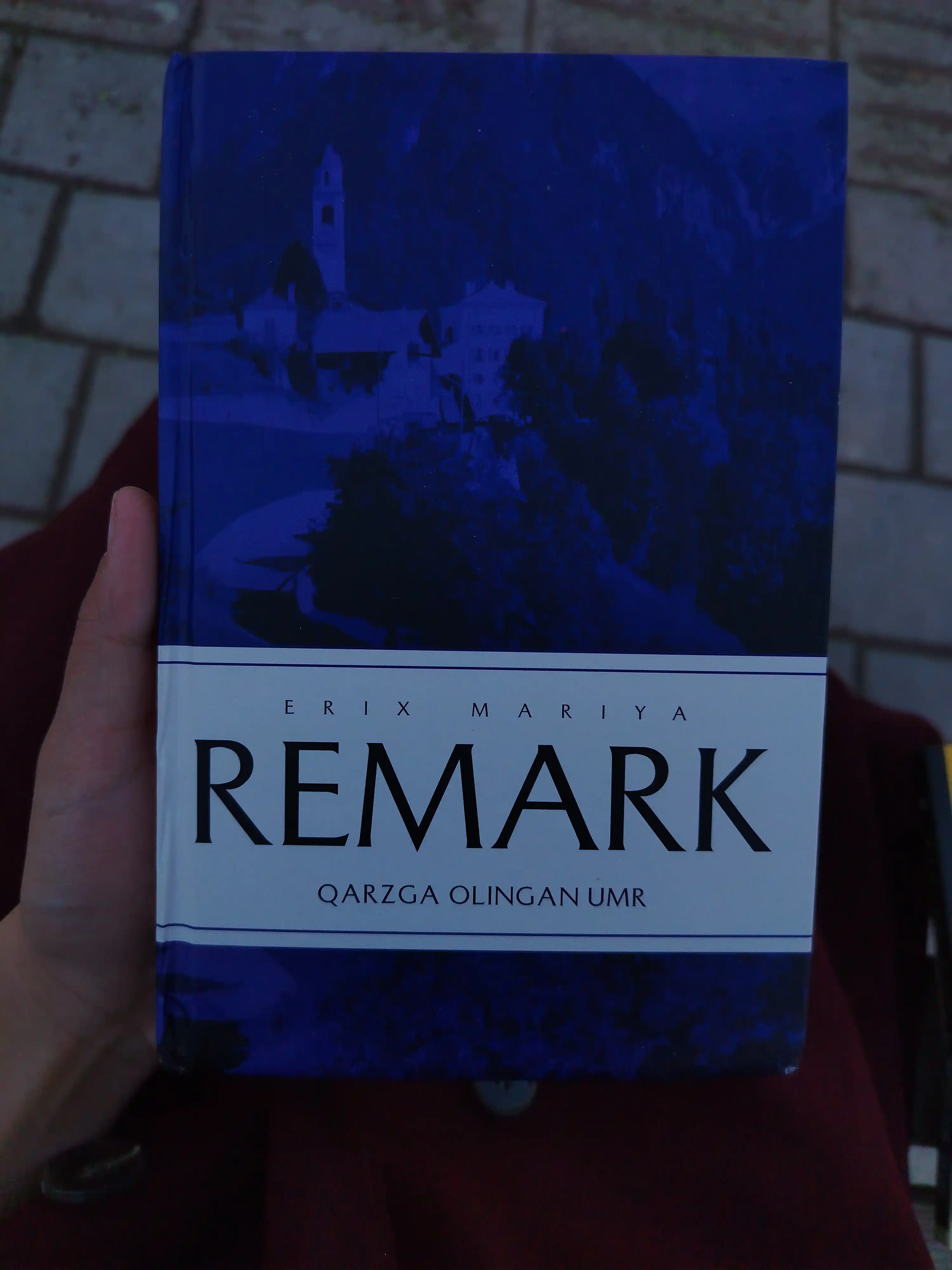 Карзга олинган умр, Эрих Мария Ремарк