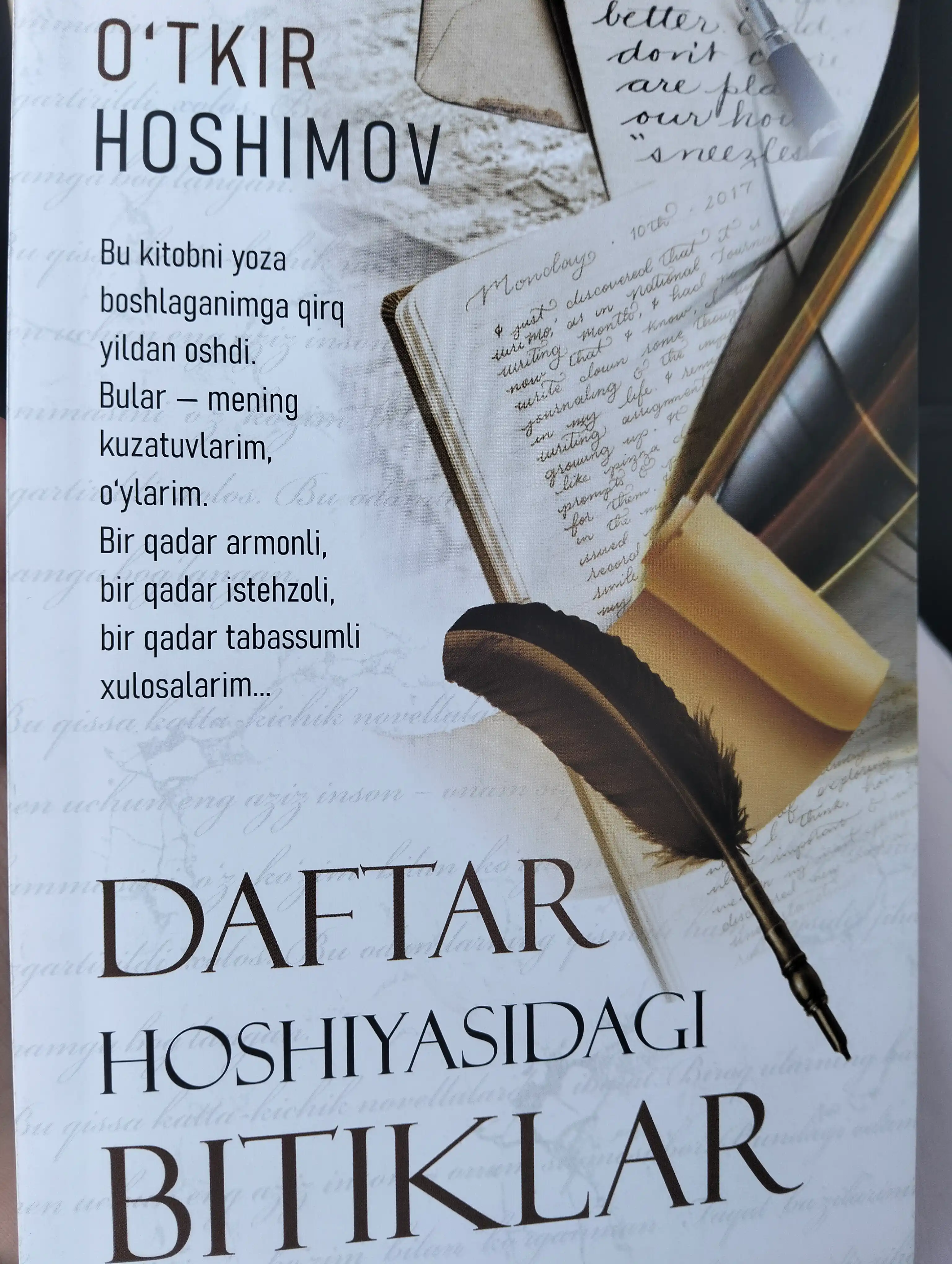 Дафтар хосиясидаги битиклар, Ўткир Хошимов