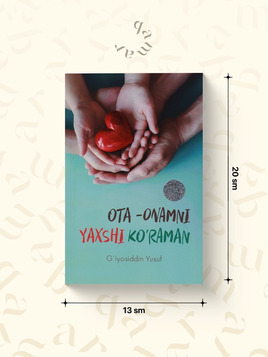 Ота-онамни яхши кўраман Ғиёсиддин Юсуф - 