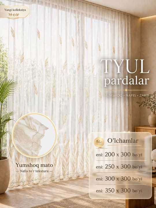 Aven tyuli, yarim shaffof, oshxona,yotoqxona va mehmonxonaga mos,200 sm dan - 350 sm gacha - 