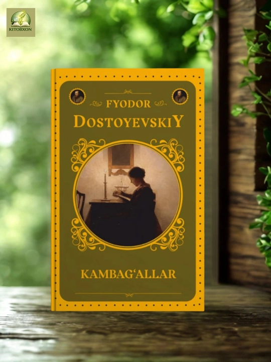 Kambag‘allar — Fyodor Dostoyevskiy - 