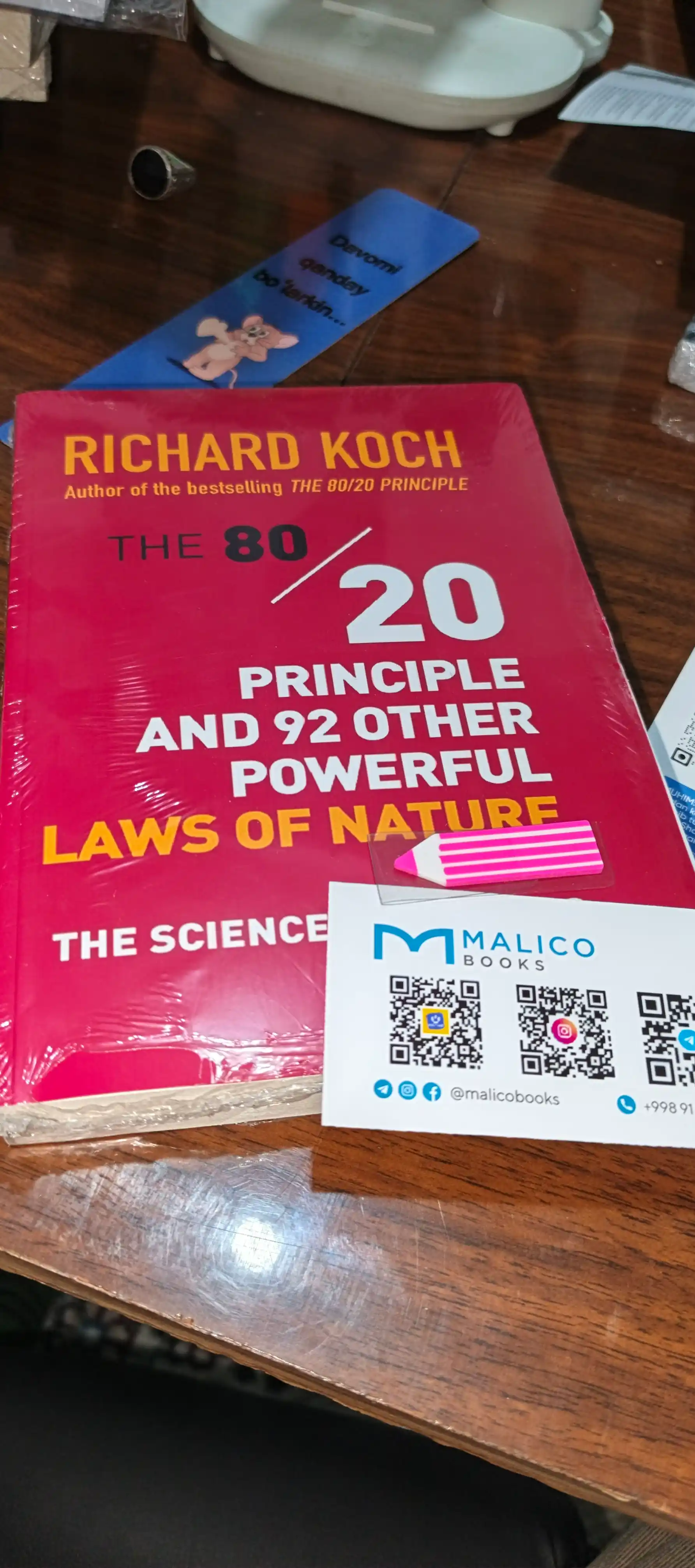 The 80/20 principle and 92 other powerful laws of nature Richard Koch