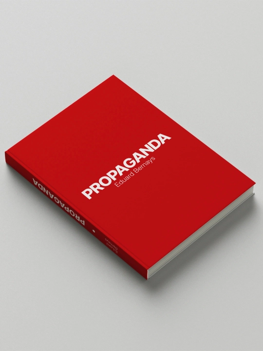 “Propaganda” — reklama va siyosiy ta’sir mexanizmlarini tahlil qilgan kitob 