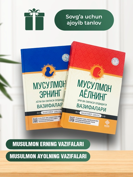 Er va xotinning oiladagi mas'uliyatlari haqida kitoblar jamlanmasi