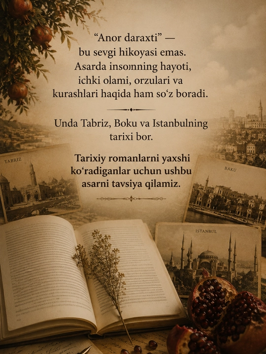 Nazan Bekiro‘g‘lu — Anor daraxti | muhabbat, tarix va inson qalbi haqidagi roman
