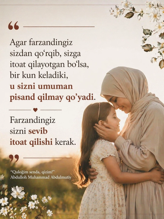 Qulog‘im senda, qizim — трогательное и жизненное произведение Abdulloh Muhammad Abdulmu`ti