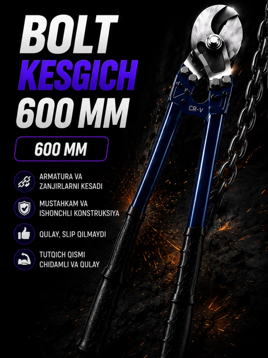 Bolt kesgich 600 mm – professional armatura va metall kesuvchi asbob - 