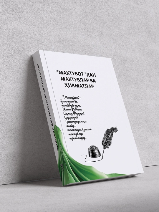 "Maktubot"dan maktublar va hikmatlar — Imom Rabboniy