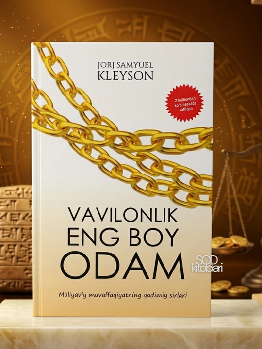 Vavilonlik eng boy odam. Jorj Samuel Kleyson - 