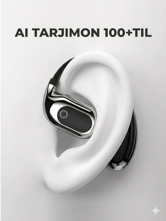AI tarjimon quloqchinlar, 100 dan ortiq til, real vaqt rejimida, sayohat uchun