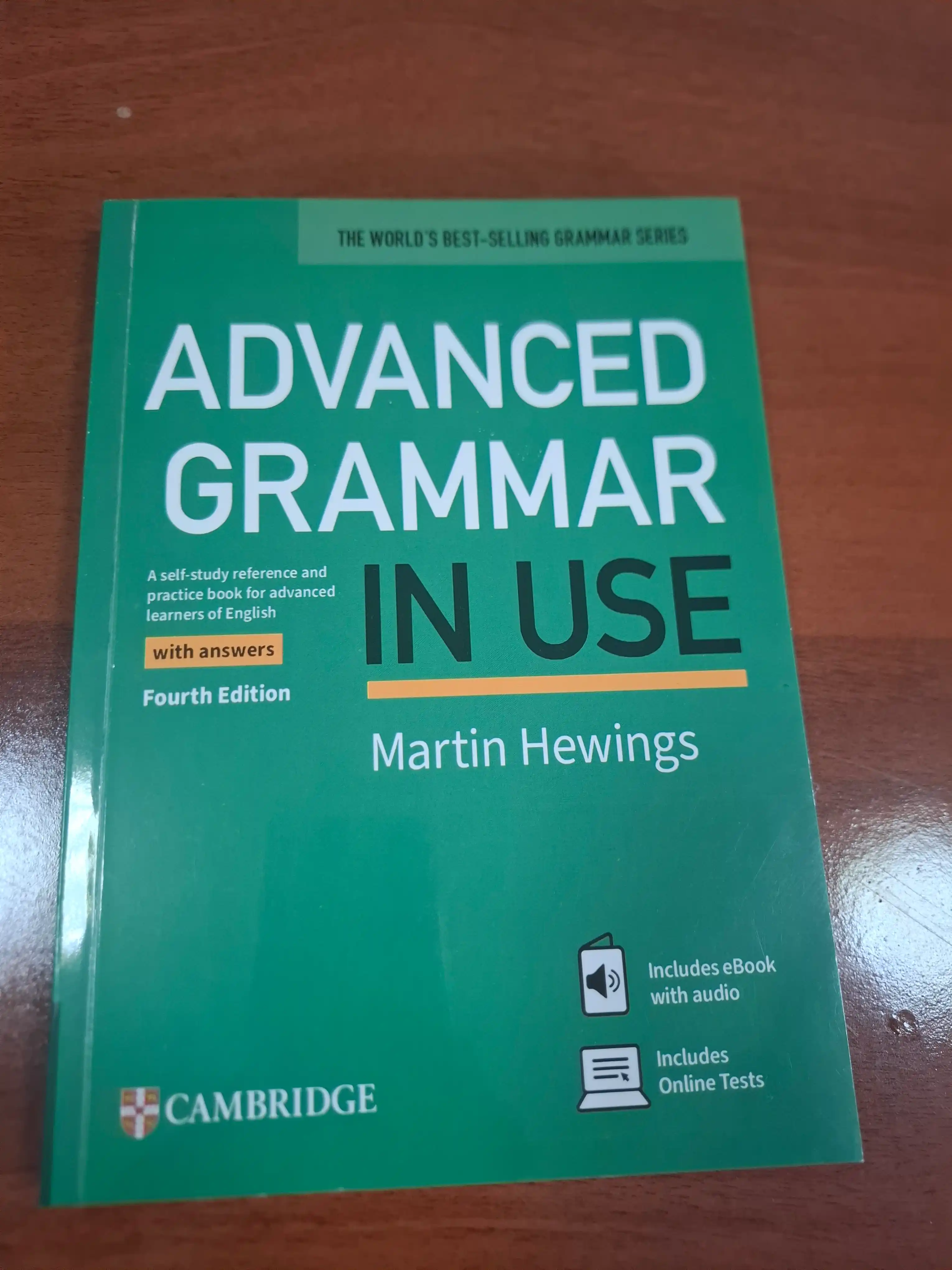 Advanced Grammar In Use Third and Fourth edition