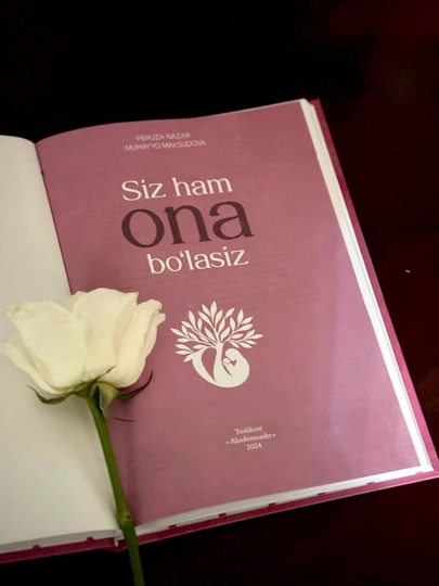 Siz ham ona bo‘lasiz | Feruza Nazar, Muhayyo Mansurovna | Akademnashr