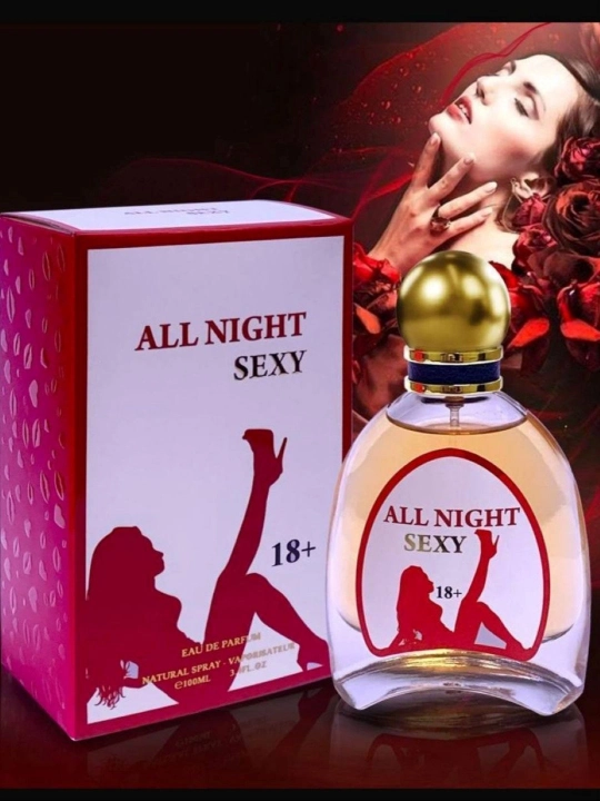 Ayollar uchun parfyum suv, ALL NIGHT SEXY parfyum 100 ml (18+) - 